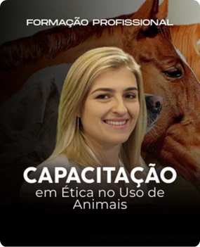 Capacitação em Ética no Uso de Animais